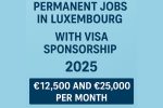 Permanent Jobs in Luxembourg with Visa Sponsorship